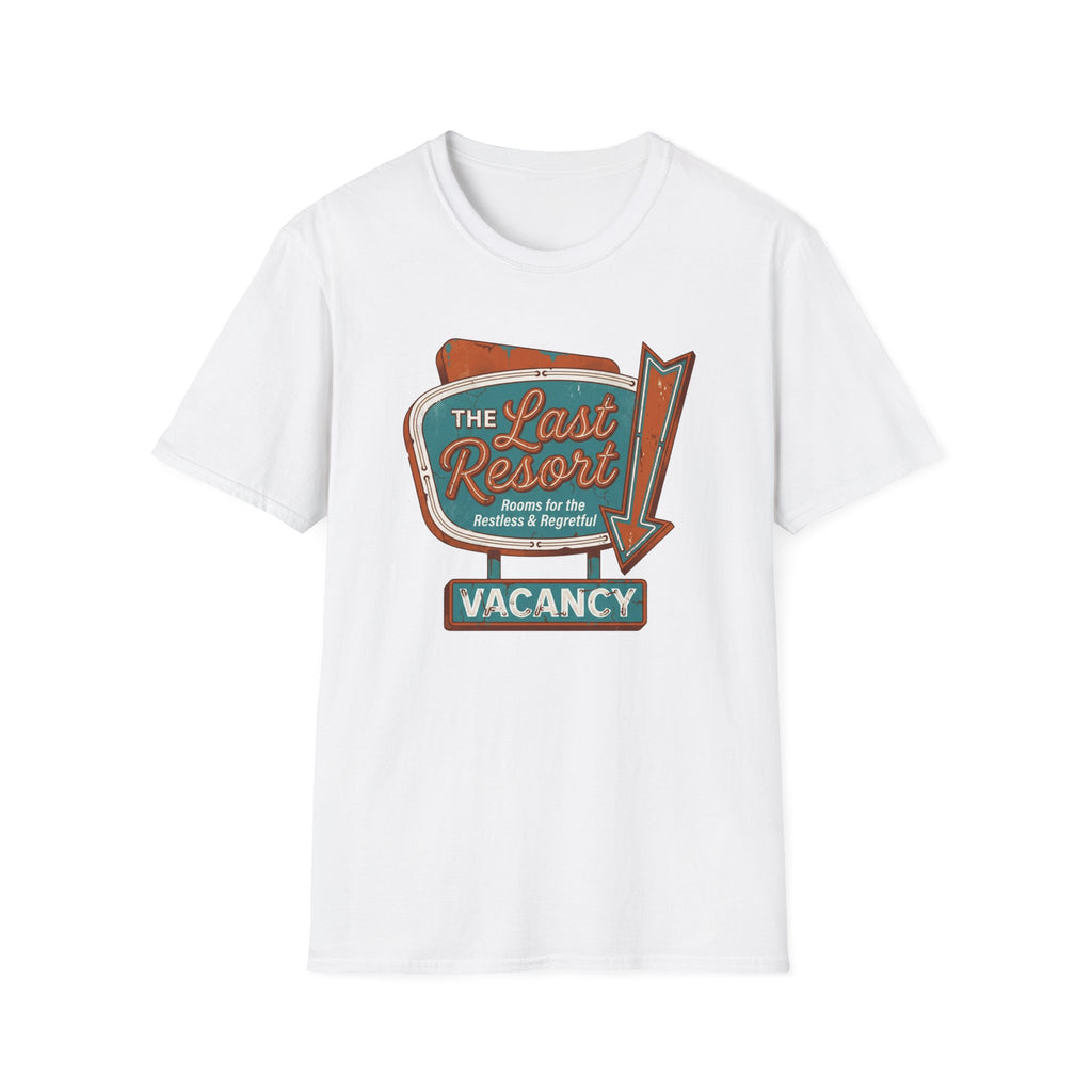 Last Resort T-Shirt