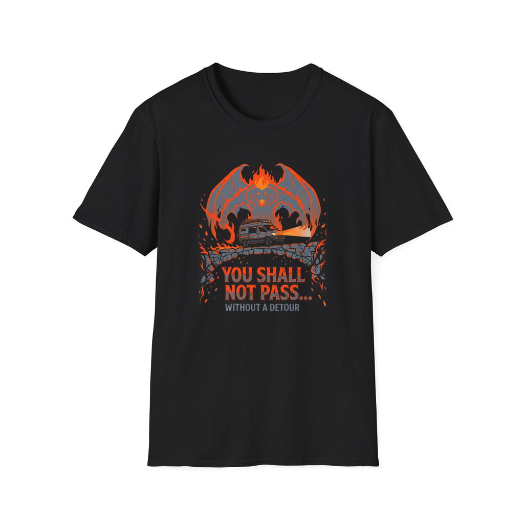 Shall Not Pass T-Shirt