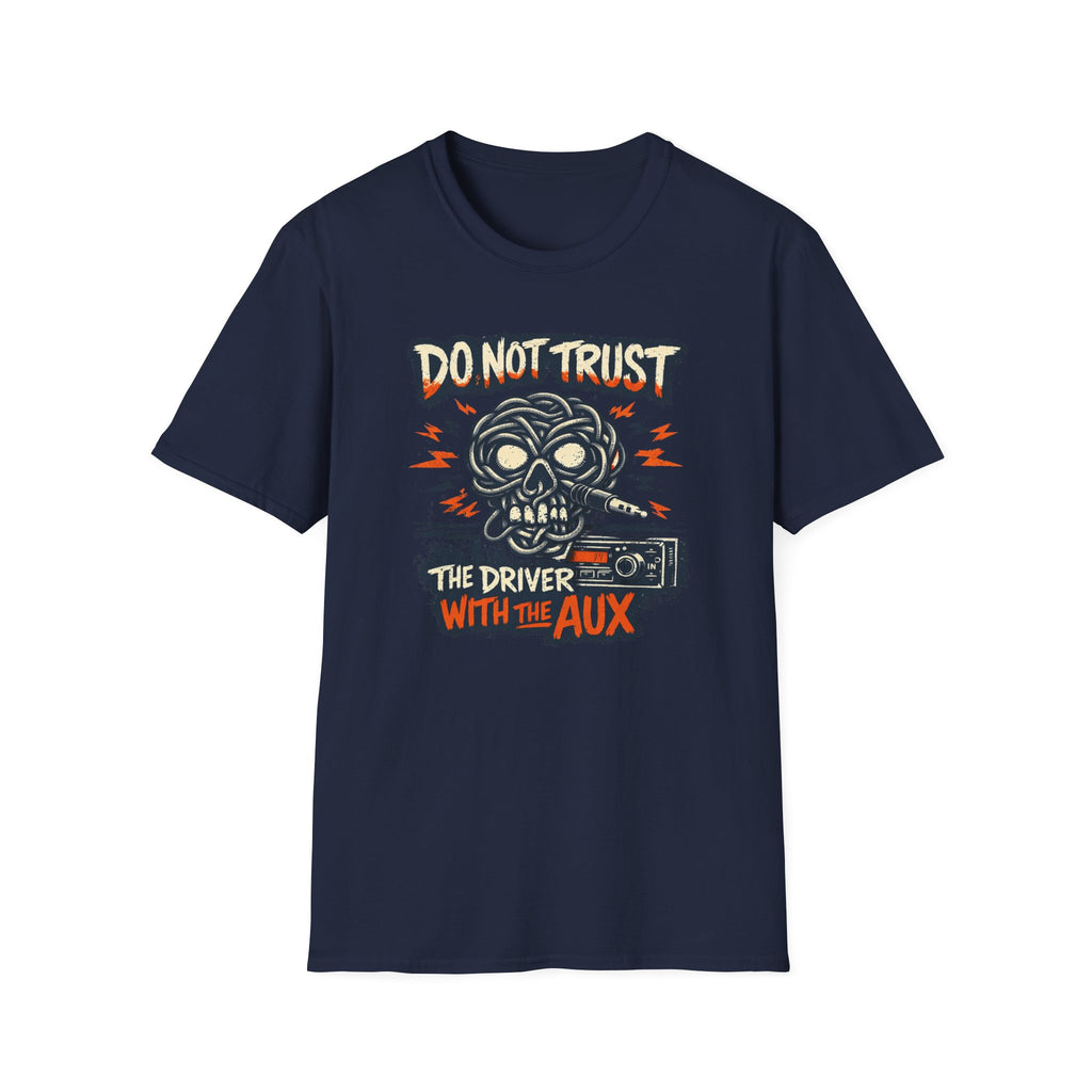 Do Not Trust T-Shirt