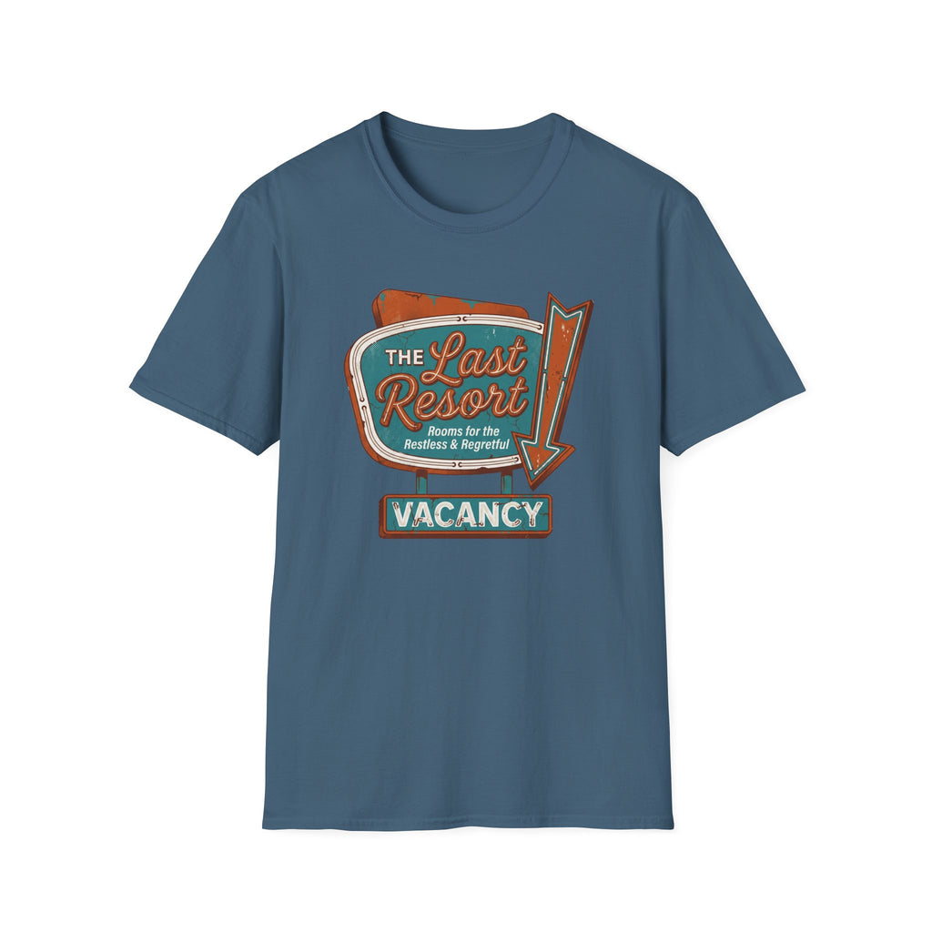 Last Resort T-Shirt