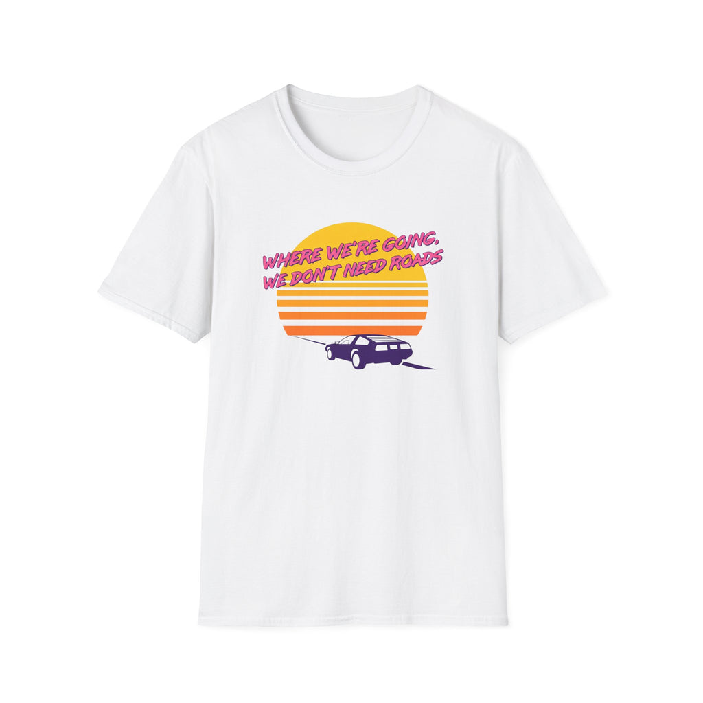 Don't Need Roads T-Shirt