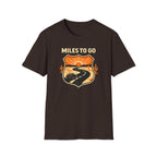 Miles to Go T-Shirt