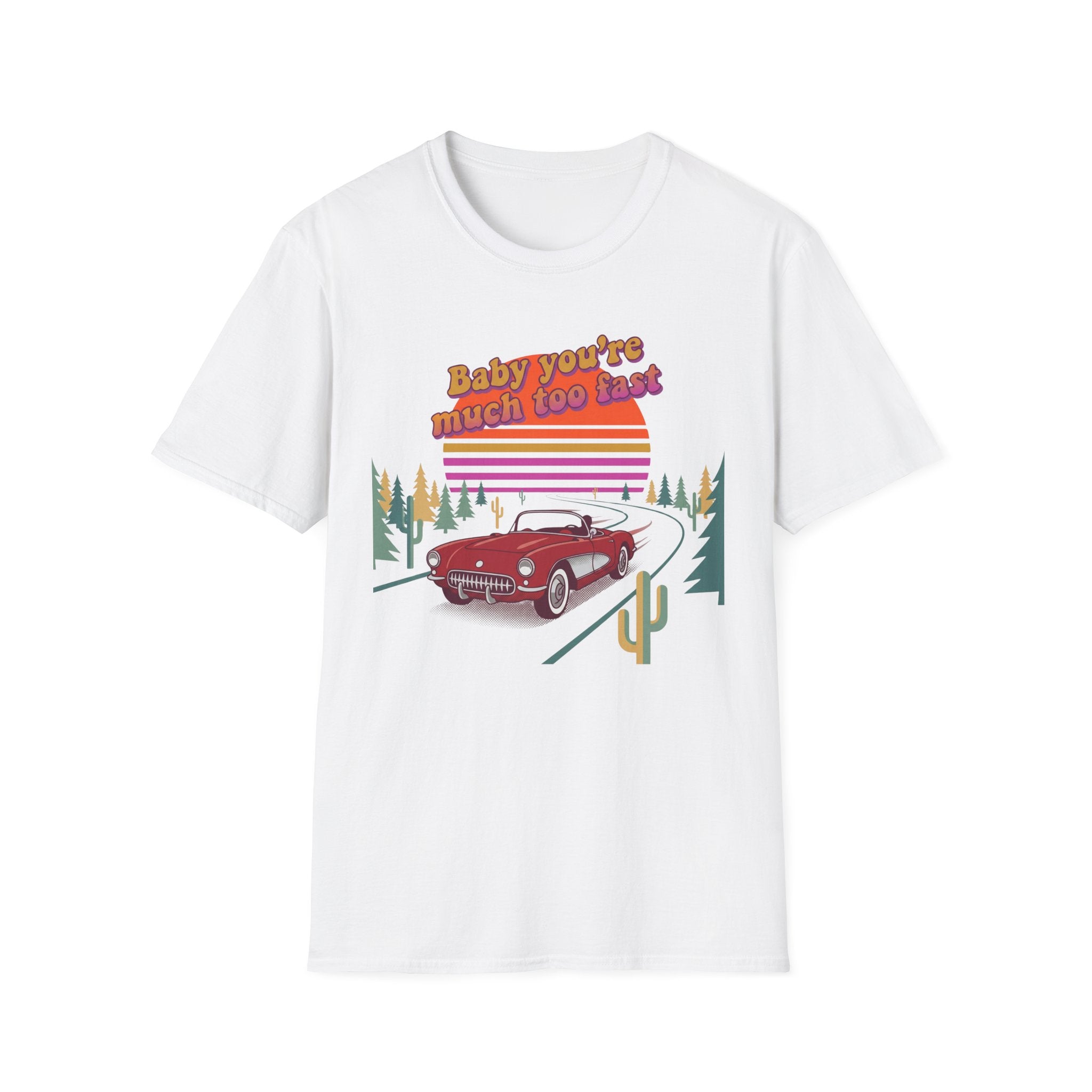 Much Too Fast T-Shirt