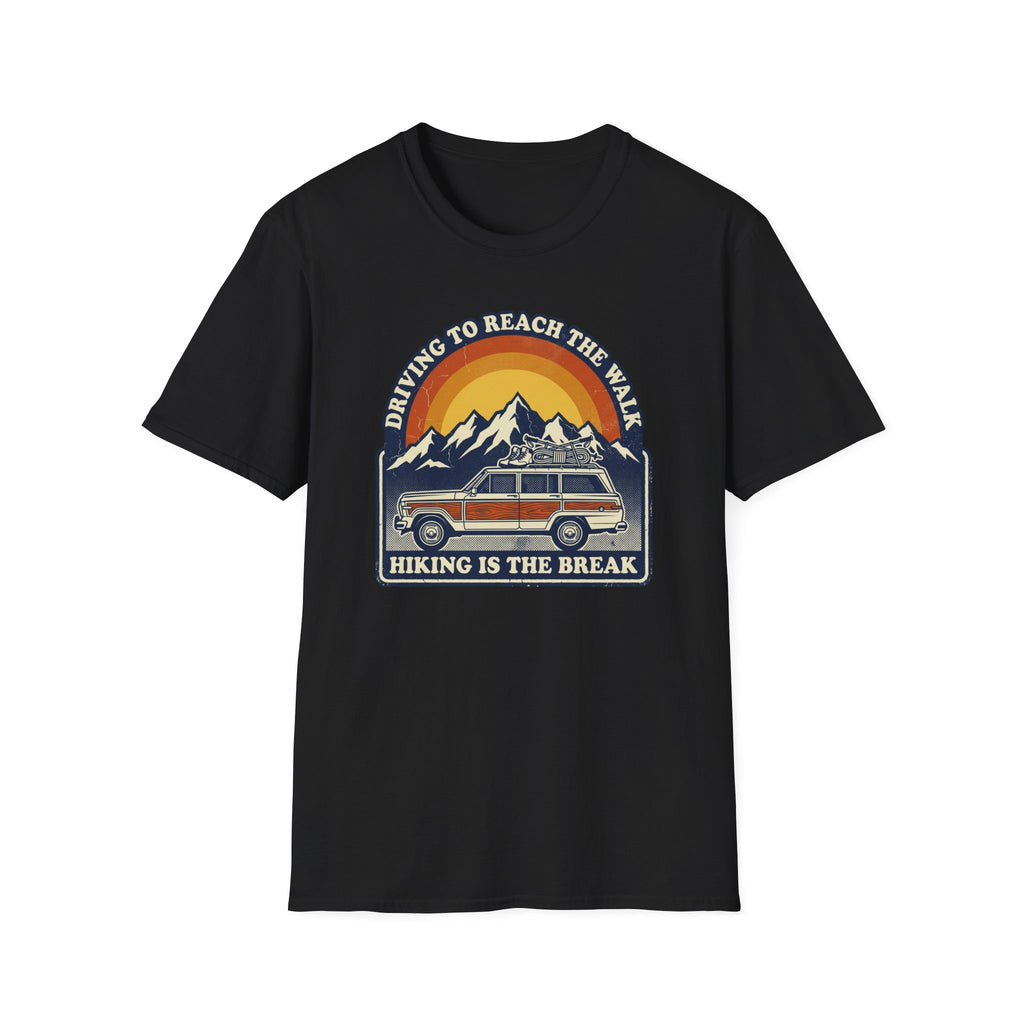 Drive to Walk T-Shirt