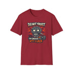 Do Not Trust T-Shirt
