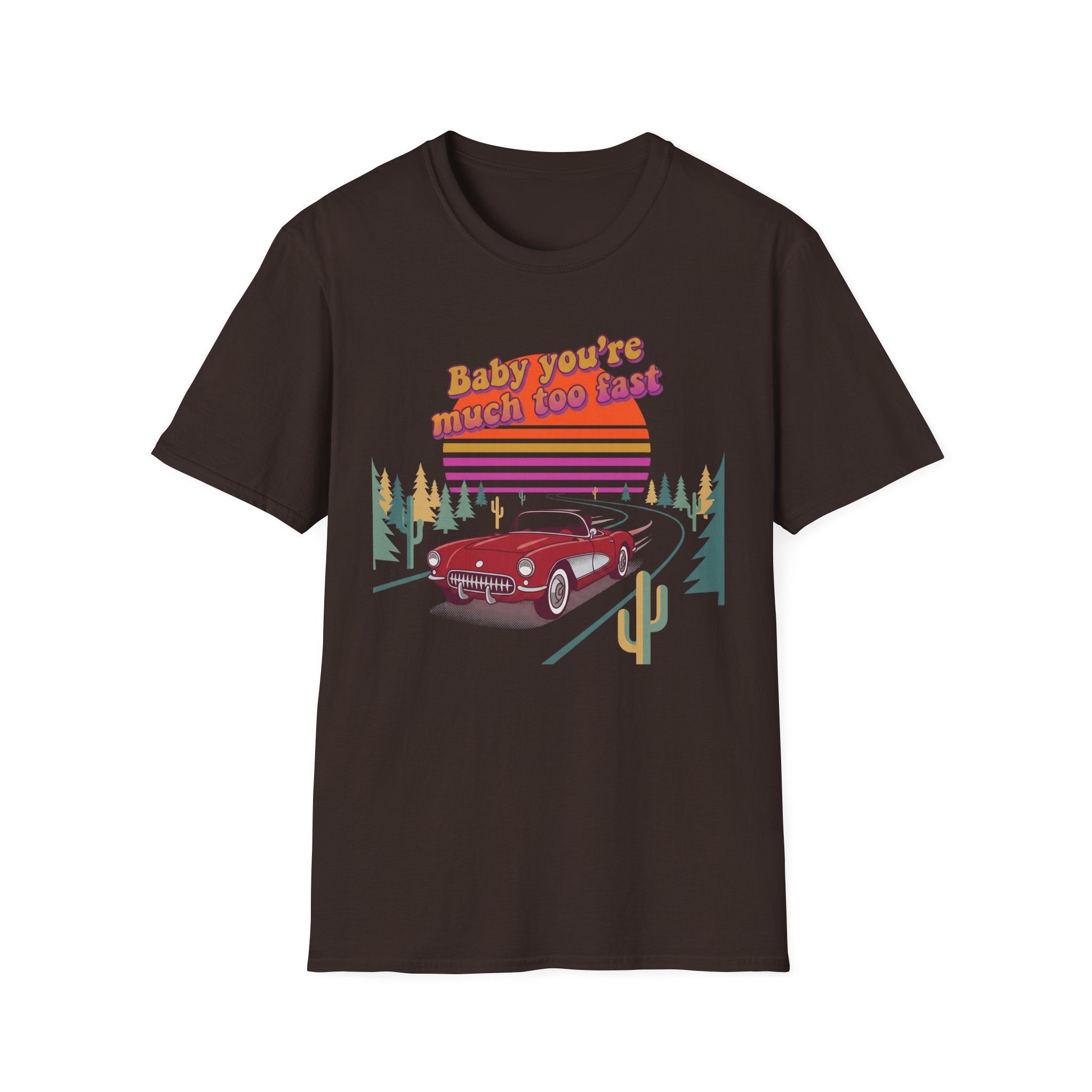 Much Too Fast T-Shirt