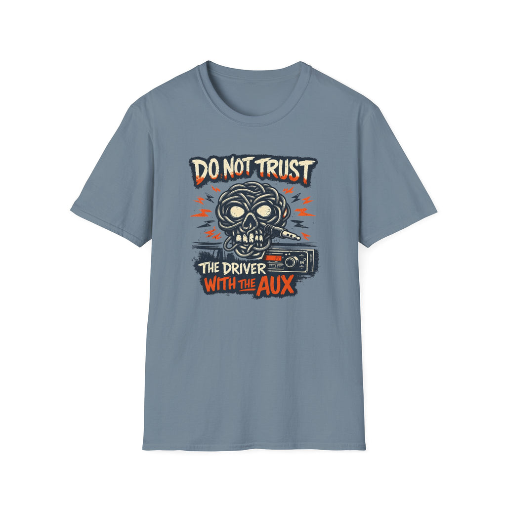 Do Not Trust T-Shirt