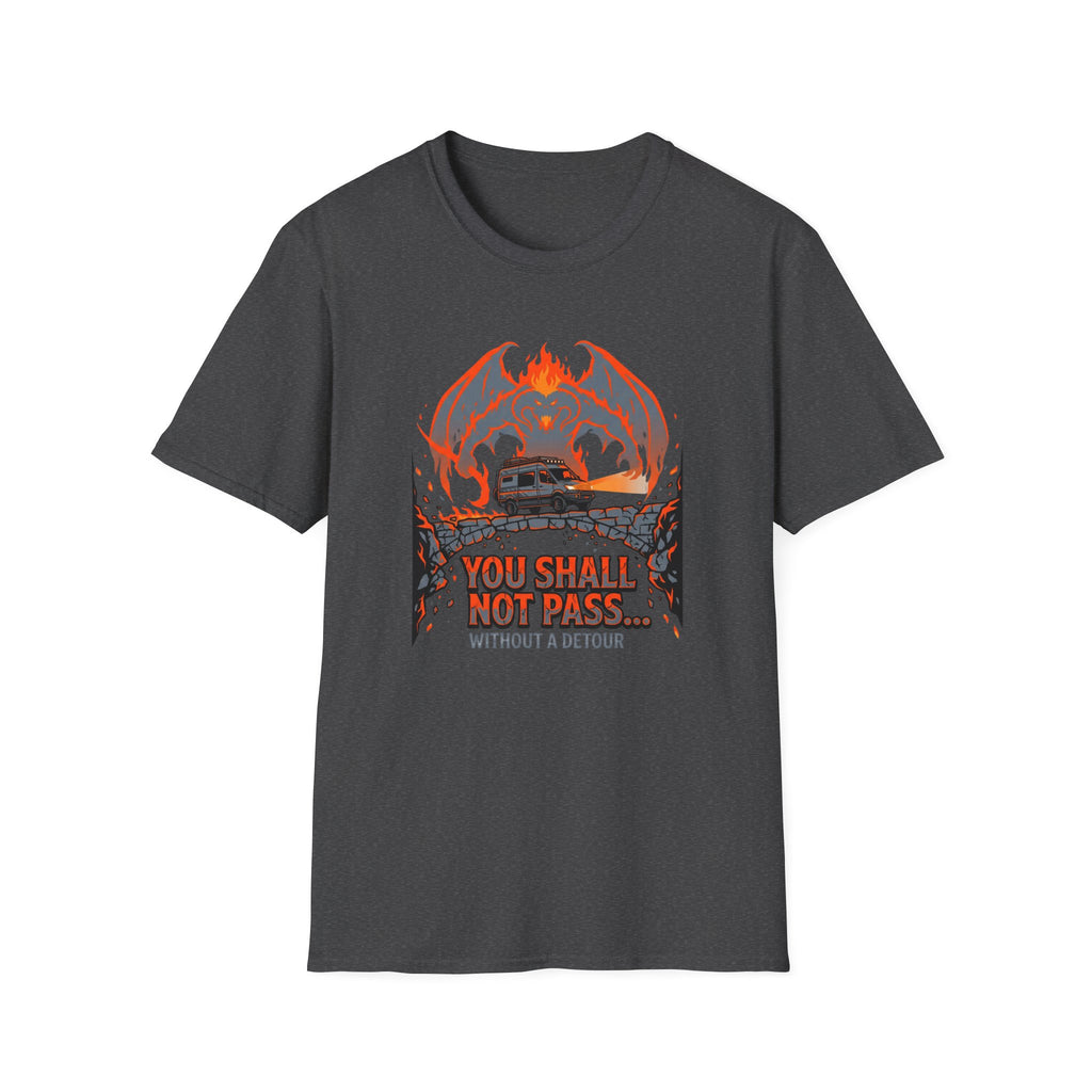 Shall Not Pass T-Shirt