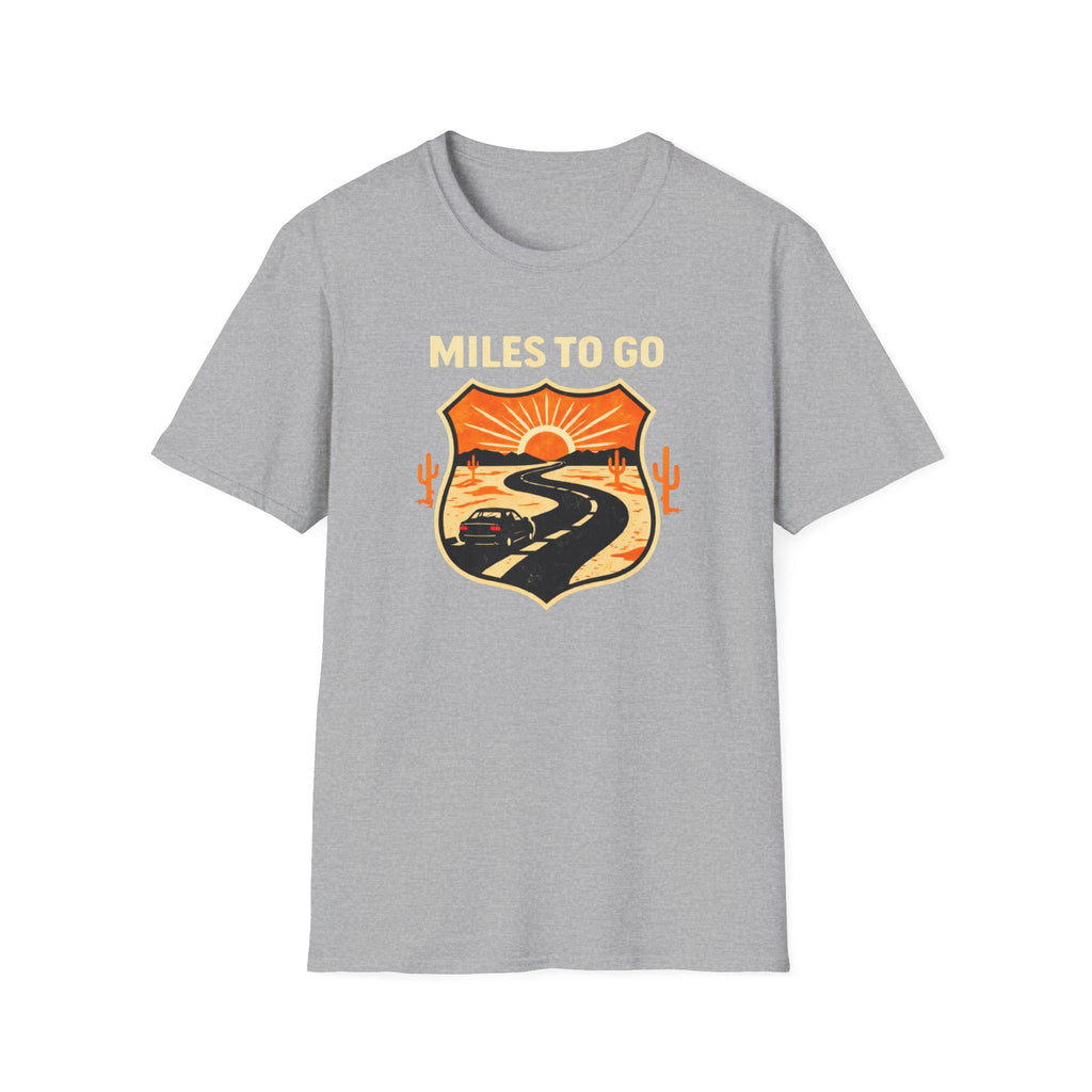 Miles to Go T-Shirt