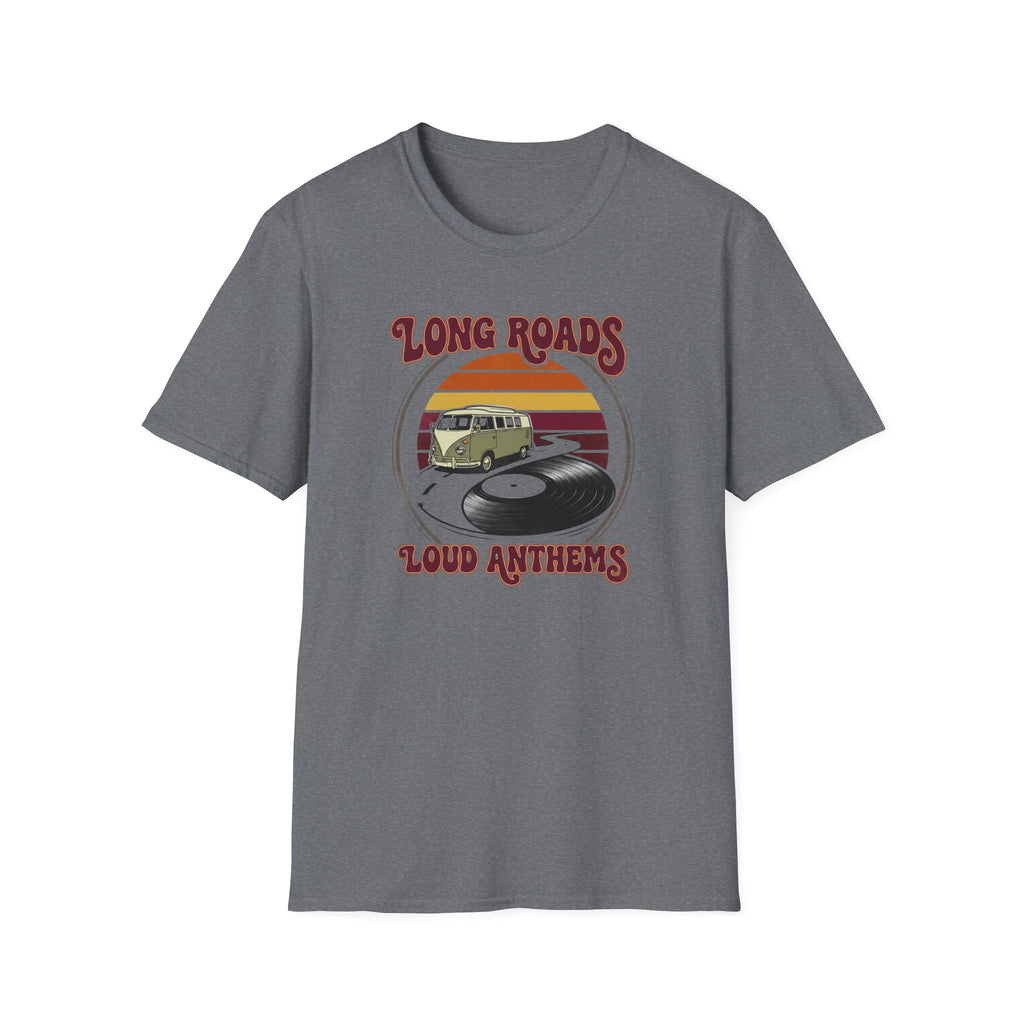 Loud Anthems T-Shirt