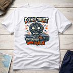 Do Not Trust T-Shirt