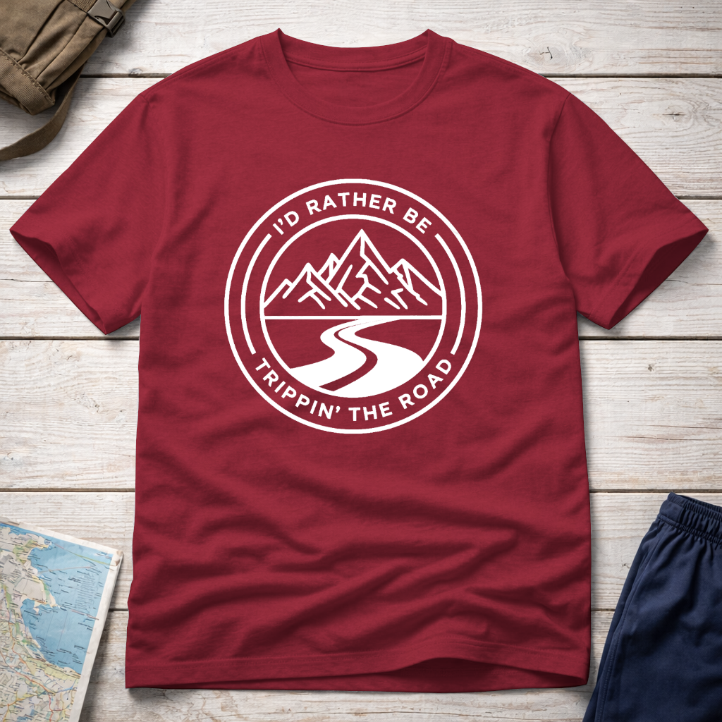 Rather Be Trippin' T-Shirt